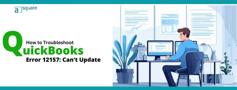 How to Troubleshoot QuickBooks Error 12157: Can’t Update