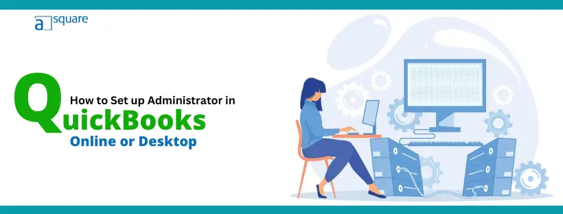 Set up Administrator in QuickBooks