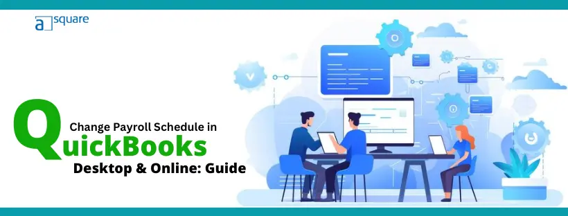 Change-Payroll-Schedule-in-QuickBooks-Desktop-Online