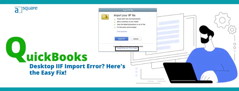 QuickBooks-Desktop-IIF-Import-Error-Heres-the-Easy-Fix