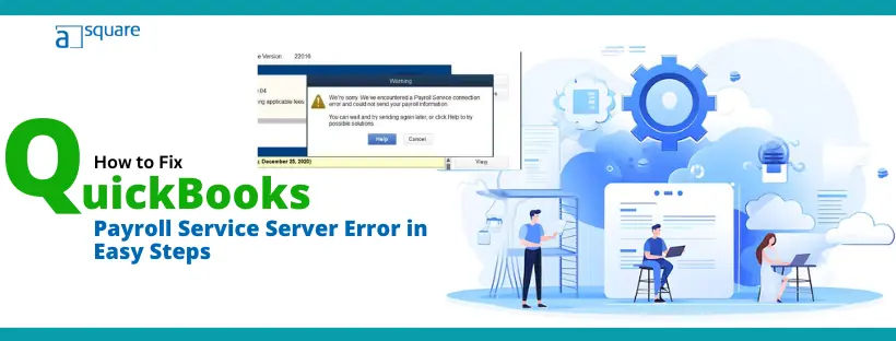 Fix-QuickBooks-Payroll-Service-Server-Error
