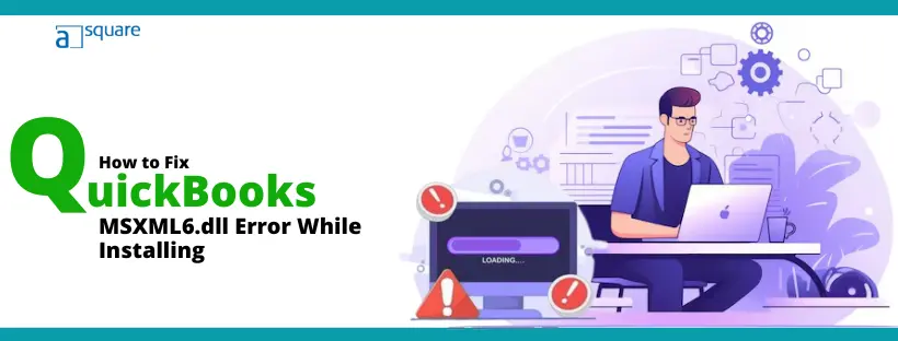 MSXML6.dll-QuickBooks-Error