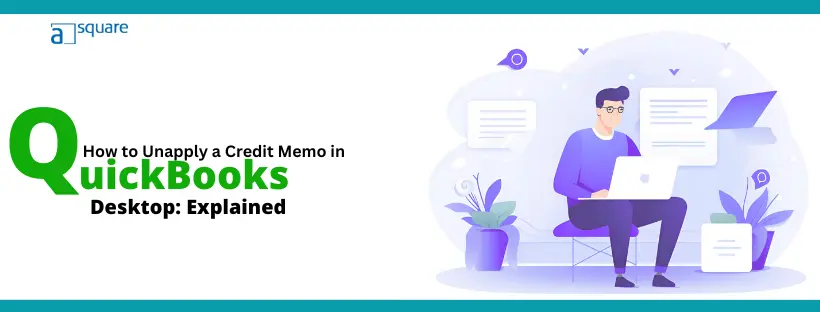 How-to-Unapply-a-Credit-Memo-in-QuickBooks-Desktop