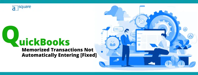 QuickBooks-Memorized-Transactions-Not-Automatically-Entering