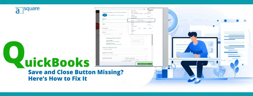 QuickBooks-Save-and-Close-Button-Missing