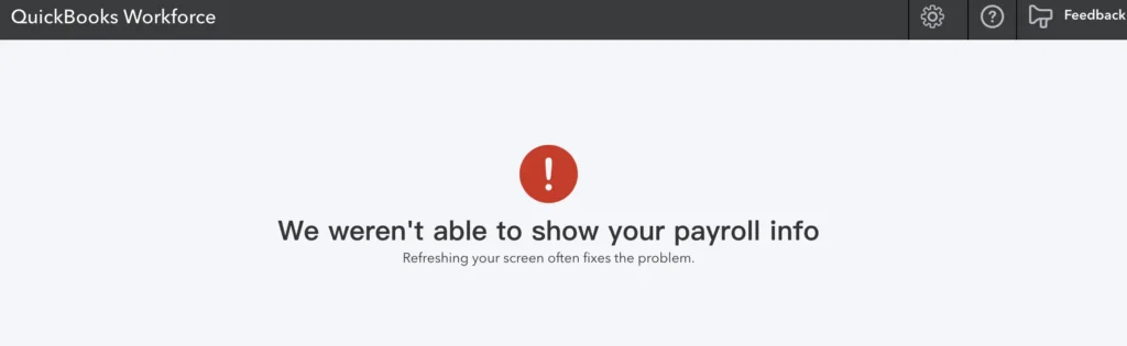 We Weren't Able to Show Your Payroll Info